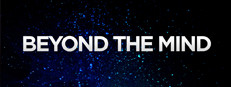 Beyond the Mind