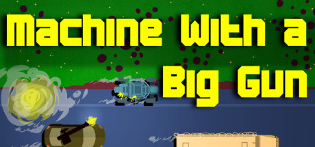 Machine With a Big Gun cover art