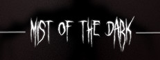 Mist of the Dark