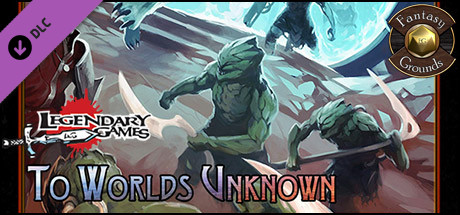 Fantasy Grounds - Legendary Planet: To Worlds Unknown (SFRPG) Header Image