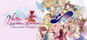 Nelke & the Legendary Alchemists ~Ateliers of the New World~