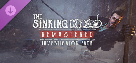 The Sinking City Remastered - Investigator Pack banner image