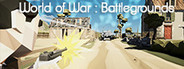 World of War : Battlegrounds