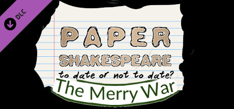 Paper Shakespeare: The Merry War banner image