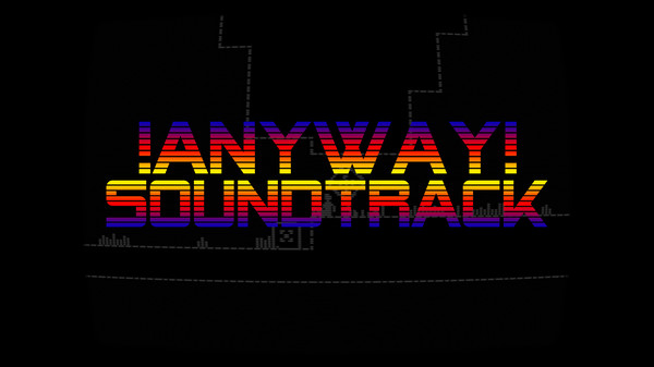 AnyWay! - Soundtrack!