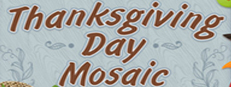 Thanksgiving Day Mosaic