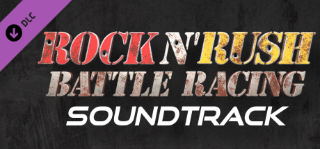 Rock n' Rush: Battle Racing Soundtrack banner image