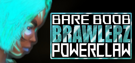 BARE BOOB BRAWLERZ: POWER CLAW banner image