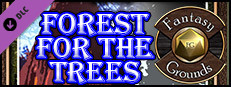 Fantasy Grounds - A04: Forest for the Trees (Savage Worlds) Small Capsule Image