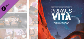 Primus Vita ''Come into Play'' - Comic #1