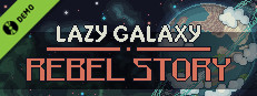 Lazy Galaxy: Rebel Story Demo Small Capsule Image
