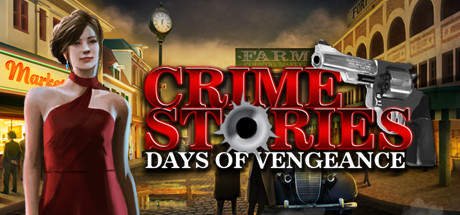 Crime Stories : Days of Vengeance banner image