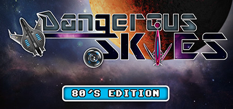 dangerous skies 80's edition vertical card thumbnail