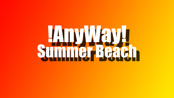 AnyWay! - Summer beach
