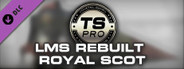 Train Simulator: LMS Rebuilt Royal Scot Steam Loco Add-On