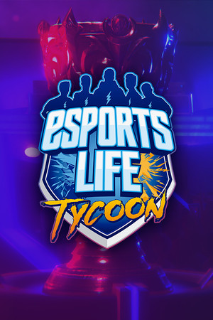 Cover art of Esports Life Tycoon