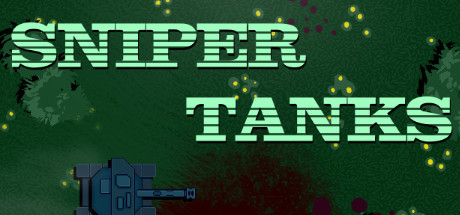 SNIPER TANKS cover art