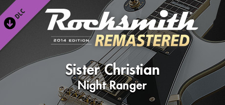 Rocksmith® 2014 Edition – Remastered – Night Ranger - “Sister Christian” cover art