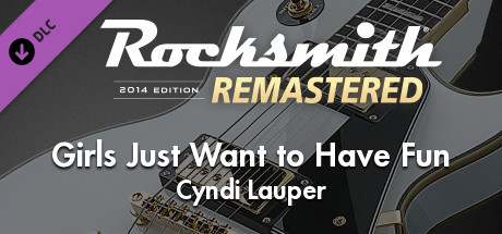 Rocksmith® 2014 Edition – Remastered – Cyndi Lauper - “Girls Just Want to Have Fun” banner image