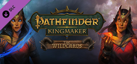 Pathfinder: Kingmaker — The Wildcards banner image