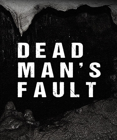 Dead Man's Fault