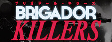 Brigador Killers Steam capsule image