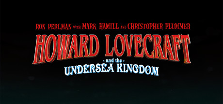 Howard Lovecraft and the Undersea Kingdom