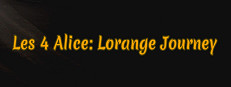 Les 4 Alice: Lorange Journey
