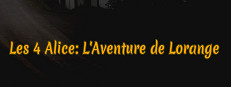Les 4 Alice: L’aventure de Lorange 