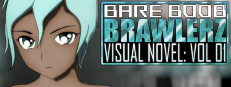 Bare Boob Brawlerz Visual Novel: Vol 1