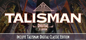 Talisman: Digital 5th Edition