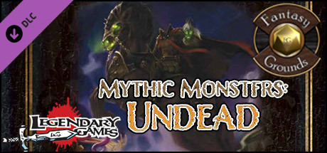 Fantasy Grounds - Mythic Monsters #9: Undead (PFRPG) Header Image