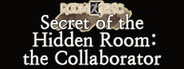 RoomESC- Secret of the Hidden Room: the Collaborator