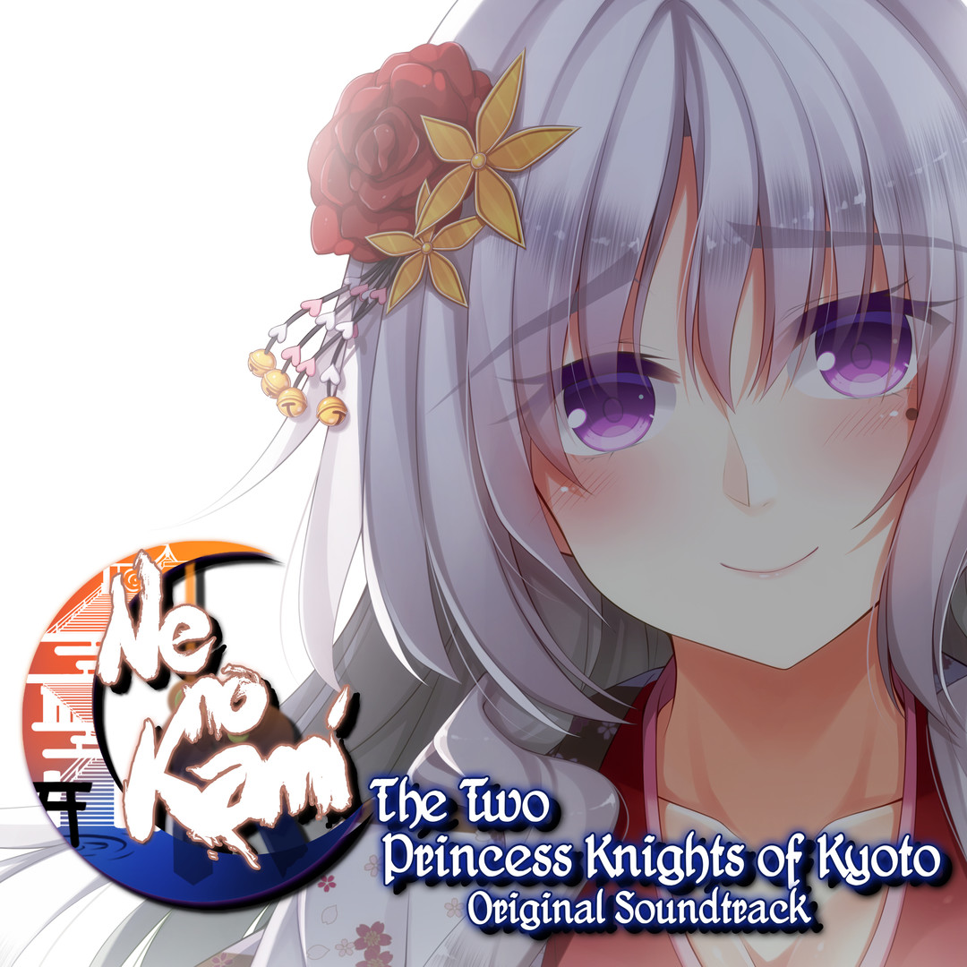 Ne no Kami - The Two Princess Knights of Kyoto Original Soundtrack Featured Screenshot #1