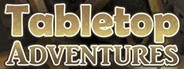 Tabletop Adventures