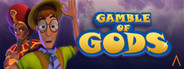 Gamble of Gods