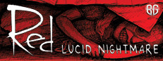 RED: Lucid Nightmare