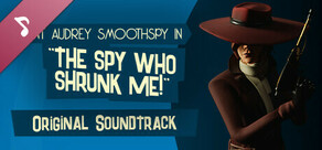 The Spy Who Shrunk Me - Original Soundtrack