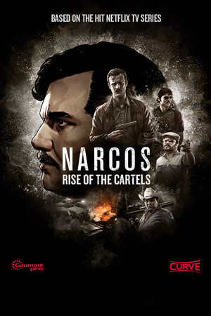 Cover art of Narcos: Rise of the Cartels