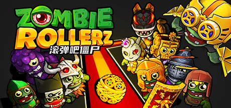 滚弹吧僵尸 Zombie Rollerz: Pinball Heroes 封面