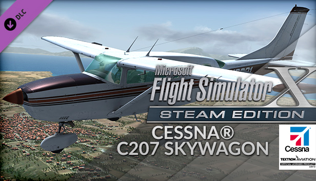 FSX Steam Edition: Cessna® C207 Skywagon Add-On on Steam