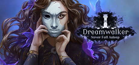 Dreamwalker: Never Fall Asleep Cover Image