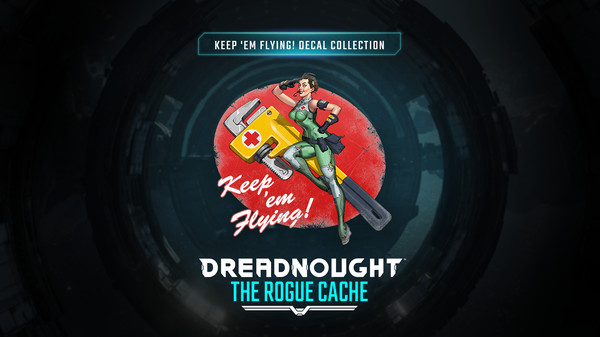 Dreadnought Rogue Cache DLC