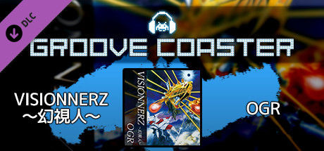 Groove Coaster - VISIONNERZの作品画像