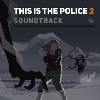 This Is the Police 2 - Soundtrack