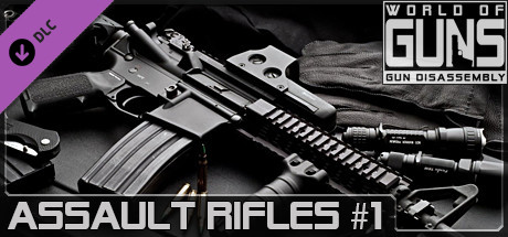 World of Guns: Assault Rifles Pack #1 banner image