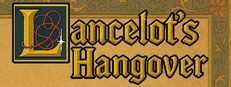 Lancelot's Hangover : The Quest for the Holy Booze