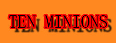 TenMinions