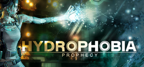 Hydrophobia: Prophecy Cover Image