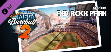Super Mega Baseball 2 - Red Rock Park cover art